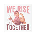 We Rise Together Car Magnet — Feminist Rosie the Riveter Praying Mantis Design